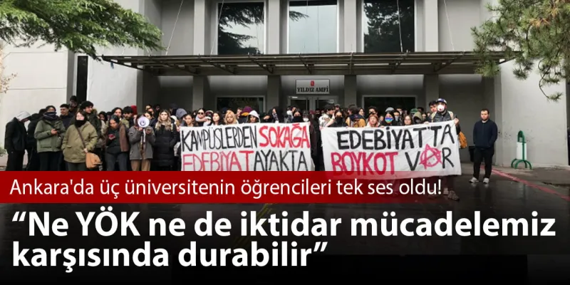 YÖK'e Öğrenci Tokadı! Ankara'da Üniversitelerden Sert Tepki