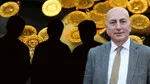 Ünlü ekonomist üç siyasetçiyi işaret etti! "Bunlar varsa altın alın"